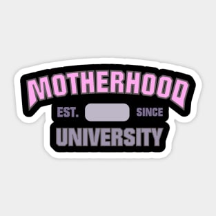 Motherhood University Sticker